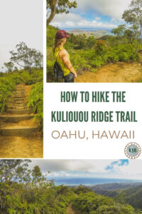 Here is a practical guide to help you plan a hike to some of the most amazing views on the island, the Kuliouou Ridge Trail.