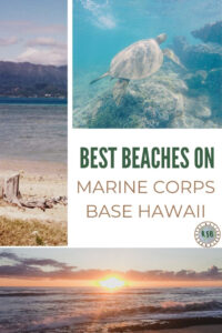 Beautiful beaches right in your backyard -there's no better place to be stationed than Hawaii! Here's a guide to the best Marine Corps Base Hawaii beaches.