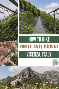 A detailed guide to the Ponte Avis hiking trail in Vicenza with everything you need to know to plan your day out to see the awesome suspension bridge.