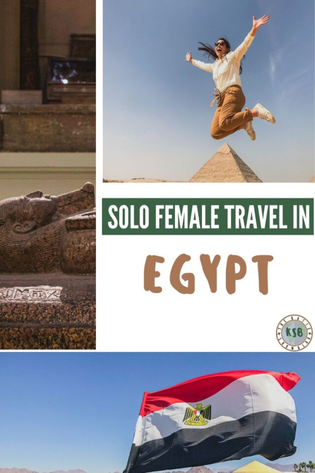 Everything You Need To Know About Solo Female Travel In Egypt