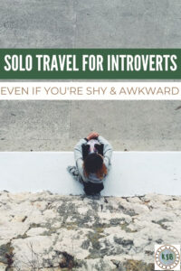 Striking up a conversation and meeting people while traveling just got easier with these tips on solo travel for introverts.