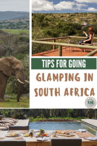 If glamping in South Africa is on your bucket list, here are all the tips you need to plan an unforgettable trip of a lifetime.