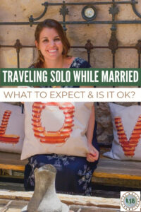 Traveling solo while married can be controversial for some. Here are my experiences on what you can expect when you do it and thoughts on if it is OK.
