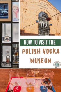Here's a guide with everything you need to know to help you plan a visit to the unique Polish Vodka Museum in Warsaw, Poland.