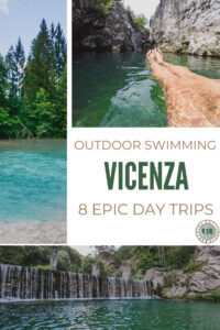 A guide for places to go outdoor swimming near Vicenza where you can find all the coolest (literally) nature pools and waterfalls.