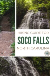 A detailed hiking guide on how to hike to Soco Falls in Maggie Valley with everything you need to know to plan your adventure.